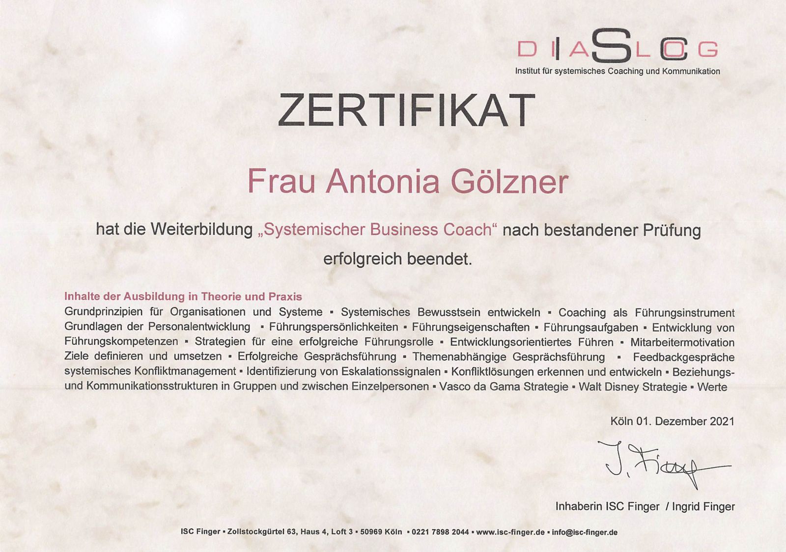 Certificate: Systemic Business Coach, ISC Finger, 2021